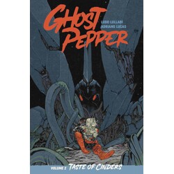 GHOST PEPPER TASTE OF CINDERS TP VOL 02 CVR B DIRECT MARKET EXCLUSIVE DANIEL W...