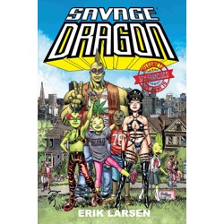 SAVAGE DRAGON WELCOME TO SAN FRANCISCO TP (MR) - Erik Larsen