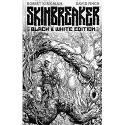 SKINBREAKER BLACK &amp; WHITE DLX ED HC - Robert Kirkman
