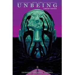 INTO THE UNBEING HC LIBRARY EDITION - Zac Thompson