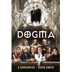 DOGMA: THE SCREENPLAY PB - Kevin Smith