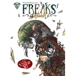FREAKS SQUEELE HC VOL 02 - Florent Maudoux