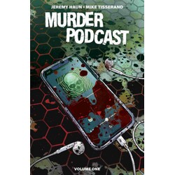 MURDER PODCAST TP VOL 01 - Jeremy Haun
