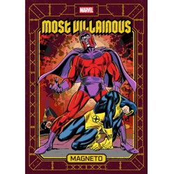 MARVEL'S MOST VILLAINOUS VOL 01 HC: MAGNETO - Marvel
