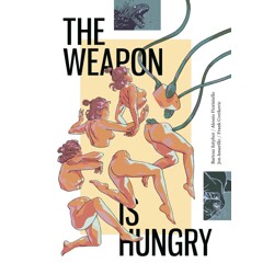 THE WEAPON IS HUNGRY TP - Bartosz Sztybor