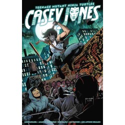 TEENAGE MUTANT NINJA TURTLES TP: CASEY JONES - Alex Paknadel