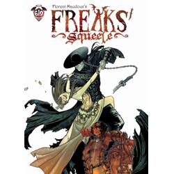 FREAKS' SQUEELE HC VOL 03 - Florent Maudoux
