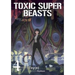 TOXIC SUPER BEASTS TP VOL 04 - Nykken