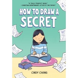 HOW TO DRAW A SECRET TP - Cindy Chang