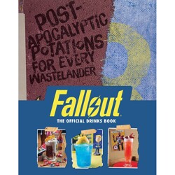 FALLOUT HC THE OFFICIAL DRINKS BOOK - Cassandra Reeder, Erin Kwong