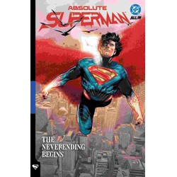 ABSOLUTE SUPERMAN HC VOL 03 THE NEVERENDING BEGINS - Jason Aaron