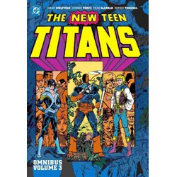 NEW TEEN TITANS OMNIBUS HC VOL 03 (2026 EDITION) - Marv Wolfman
