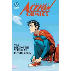 SUPERMAN ACTION COMICS (2025) TP VOL 02 REIGN OF THE SUPERBOYS FUTURE SHOCK - ...