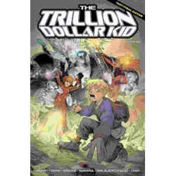 TRILLION DOLLAR KID TP - Geoff Johns, Peter J. Tomasi, Francis Manapul