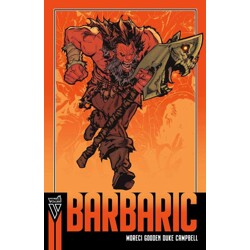 BARBARIC TP VOL 01 (COMPACT EDITION) - Michael Moreci