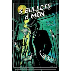 5 BULLETS 6 MEN TP NEW PTG - Todd Black