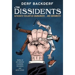 DISSIDENTS HC - Derf Backderf