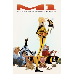 M1 MONSTER RACING LEAGUE TP VOL 01 CVR B DIRECT MARKET EXCLUSIVE JAE LEE CVR -...