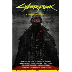 CYBERPUNK 2077 OMNIBUS TP VOL 02 - Bartosz Sztybor