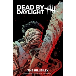 DEAD BY DAYLIGHT THE HILLBILLY TP DIRECT MARKET EDITION DANI SIMPSON &amp; BRAD SI...