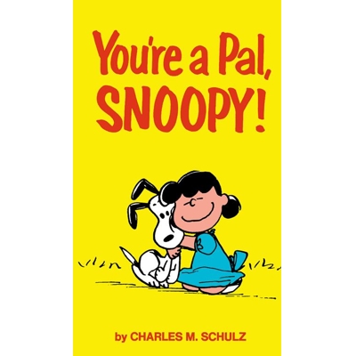 Peanuts Your A Pal Snoopy
