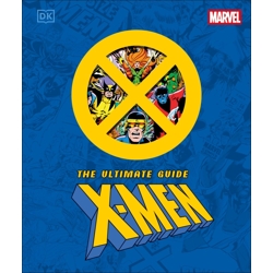 MARVEL X-MEN ULTIMATE GUIDE - DK