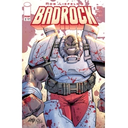 BADROCK #4 CVR B ROB LIEFELD VAR
