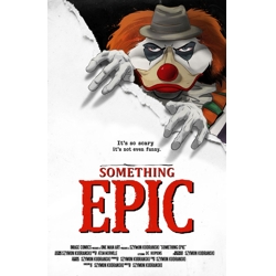 SOMETHING EPIC #16 CVR C SZYMON KUDRANSKI IT HOMAGE VAR