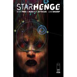 STARHENGE BOOK TWO A KISS FOR ATTICUS #4 (OF 4) CVR A LIAM SHARP (MR)