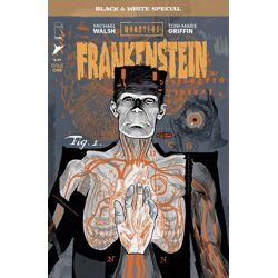 UNIVERSAL MONSTERS FRANKENSTEIN B&W SPECIAL #1 (OF 2) CVR A MICHAEL WALSH