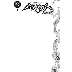 BATMAN BAD SEEDS SUNSET #1 (ONE SHOT) CVR D BLANK CARD STOCK VAR
