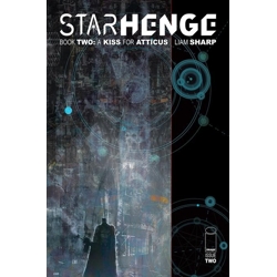 STARHENGE BOOK TWO A KISS FOR ATTICUS #2 (OF 4) CVR A LIAM SHARP (MR)