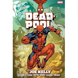 DEADPOOL BY JOE KELLY OMNIBUS CVR A ED MCGUINNESS MONTAGE COVER [NEW PRINTING]