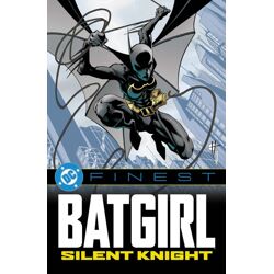 DC FINEST BATGIRL SILENT KNIGHT