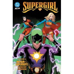 SUPERGIRL (2025) Vol. 3 REIGN OF THE SUPERBOYS HERO OF KANDOR