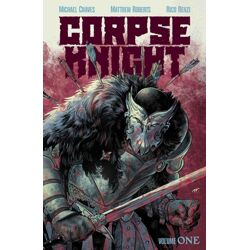CORPSE KNIGHT Vol. 1 CVR A MATTHEW ROBERTS & RICO RENZI CVR