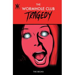 WORMHOLE CLUB TRAGEDY (MR)