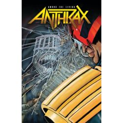 Anthrax Among The Living Judge Dredd Edition