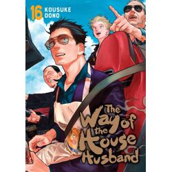 WAY OF THE HOUSEHUSBAND Vol. 16