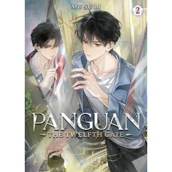 PANGUAN: THE TWELFTH GATE NOVEL Vol. 2