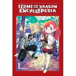 IZUMI AND THE DRAGON ENCYCLOPEDIA Vol. 1