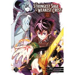 THE STRONGEST SAGE WITH THE WEAKEST CREST Vol. 33