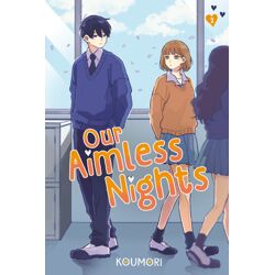OUR AIMLESS NIGHTS Vol. 2