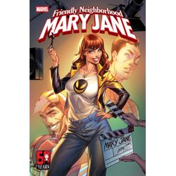 FRIENDLY NEIGHBORHOOD MARY JANE #1 CVR A J. SCOTT CAMPBELL