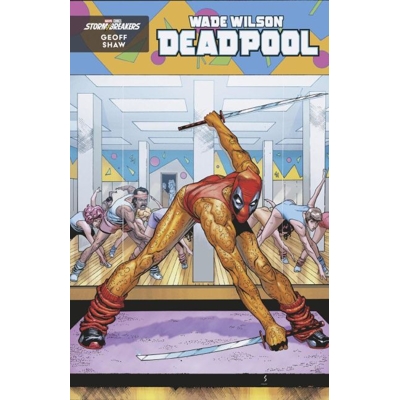 Wade Wilson: Deadpool #10 Cvr C Geoff Shaw Workout Var