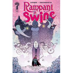 RAMPANT SWINE #1 COVER A CHRISTOPHER MITTEN