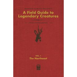 FIELD GUIDE TO LEGENDARY CREATURES OF THE UNITED STATES #1 (OF 4) THE NORTHEAST