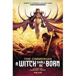 CIMMERIAN A WITCH SHALL BE BORN #1 (OF 3) CVR B STEPHANNE PERGER VAR (MR)