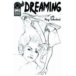 DREAMING WITH MARY SUTHERLAND #1 (ONE-SHOT) CVR C BILLY TUCCI B&W LIMITED EDITION VAR