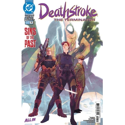 DEATHSTROKE THE TERMINATOR #7 CVR A CARMINE DI GIANDOMENICO & DAVE WACHTER